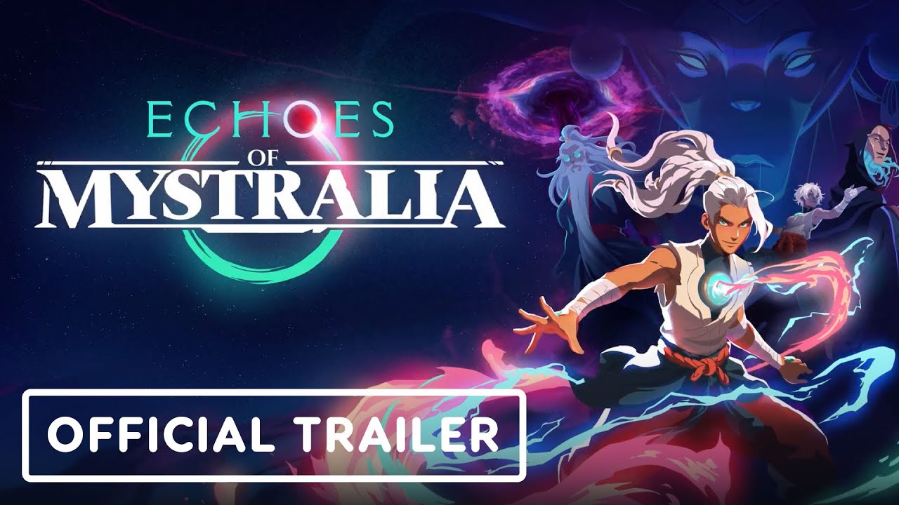 Echoes of Mystralia: Official Trailer Reveal