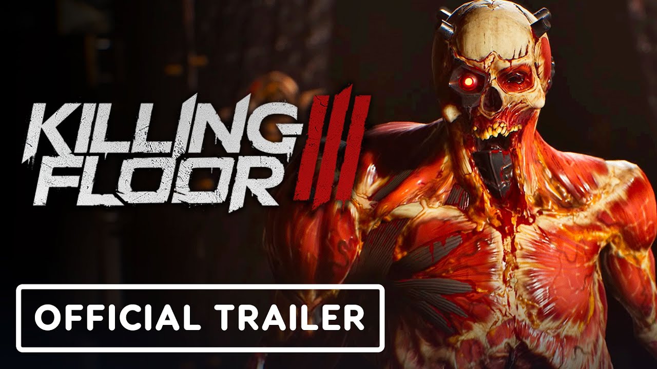 Killing Floor 3 - Official Gorefast Reveal Trailer