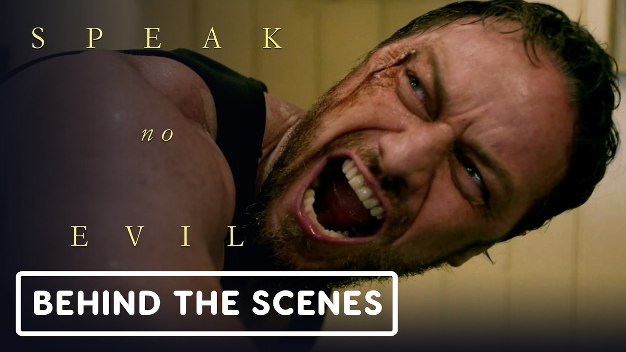 Speak No Evil - Official Behind the Scenes (2024) James McAvoy, Mackenzie Davis