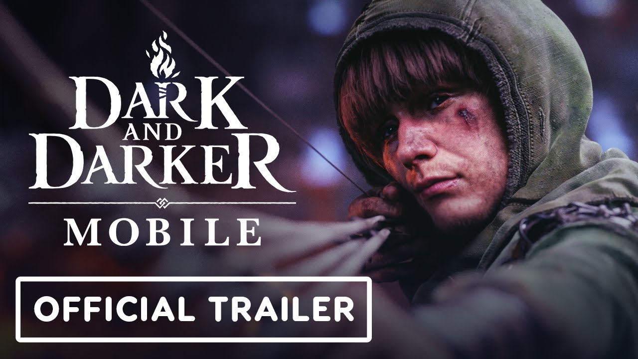 IGN Mobile: Dark & Darker – Trailer