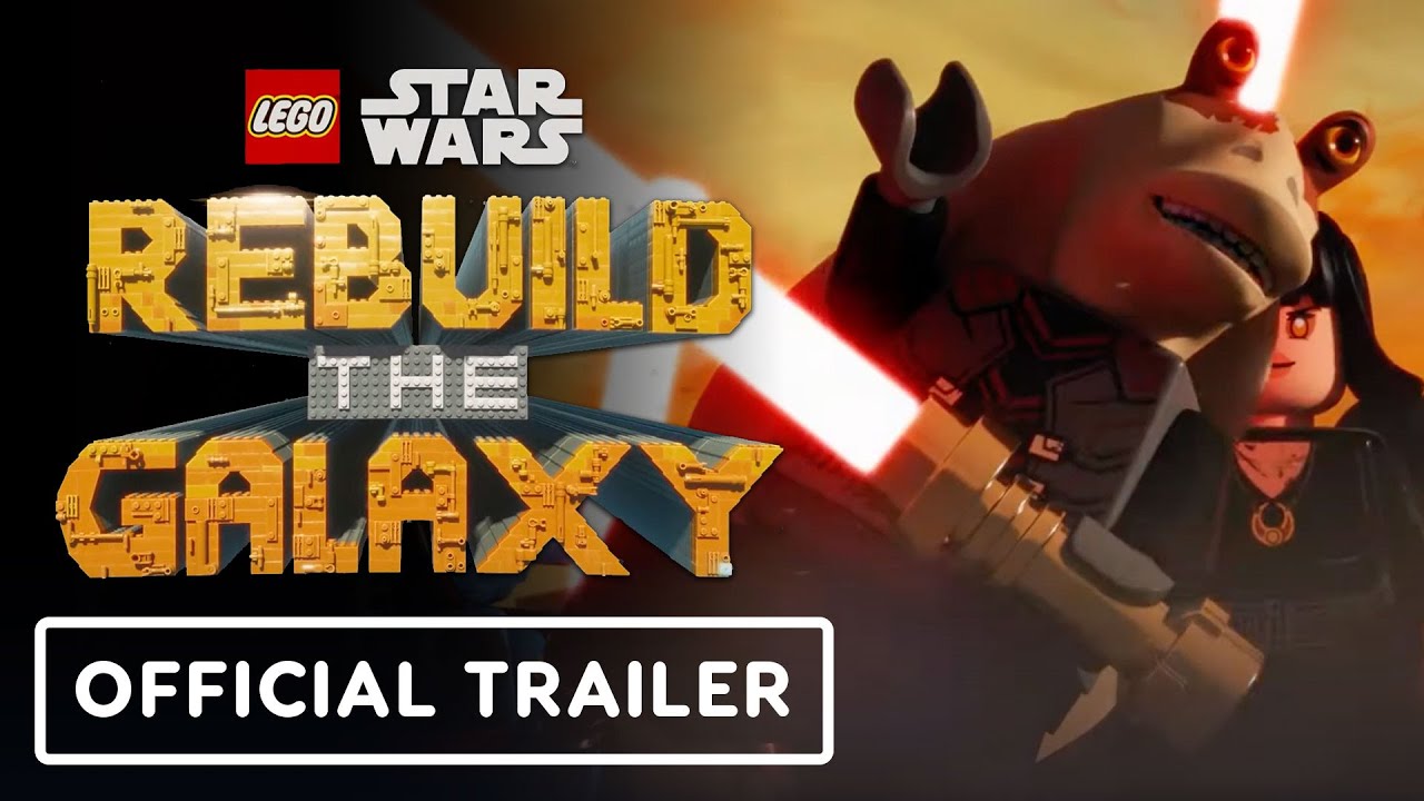 LEGO Star Wars: Rebuild the Galaxy – OFFICIAL Trailer