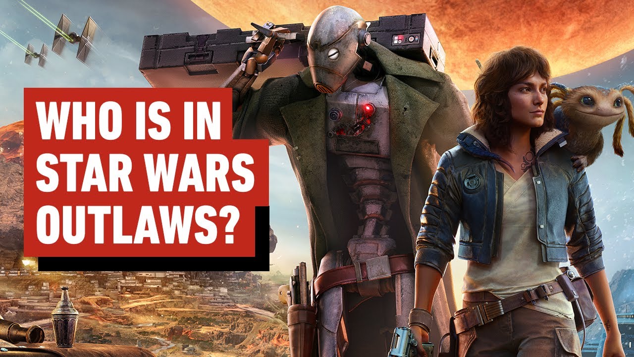 Meet the Scoundrels of IGN Star Wars Outlaws