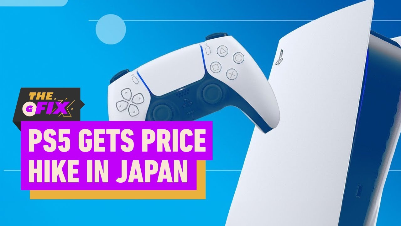 PlayStation 5 Is Getting a Price Hike in Japan - IGN Daily Fix