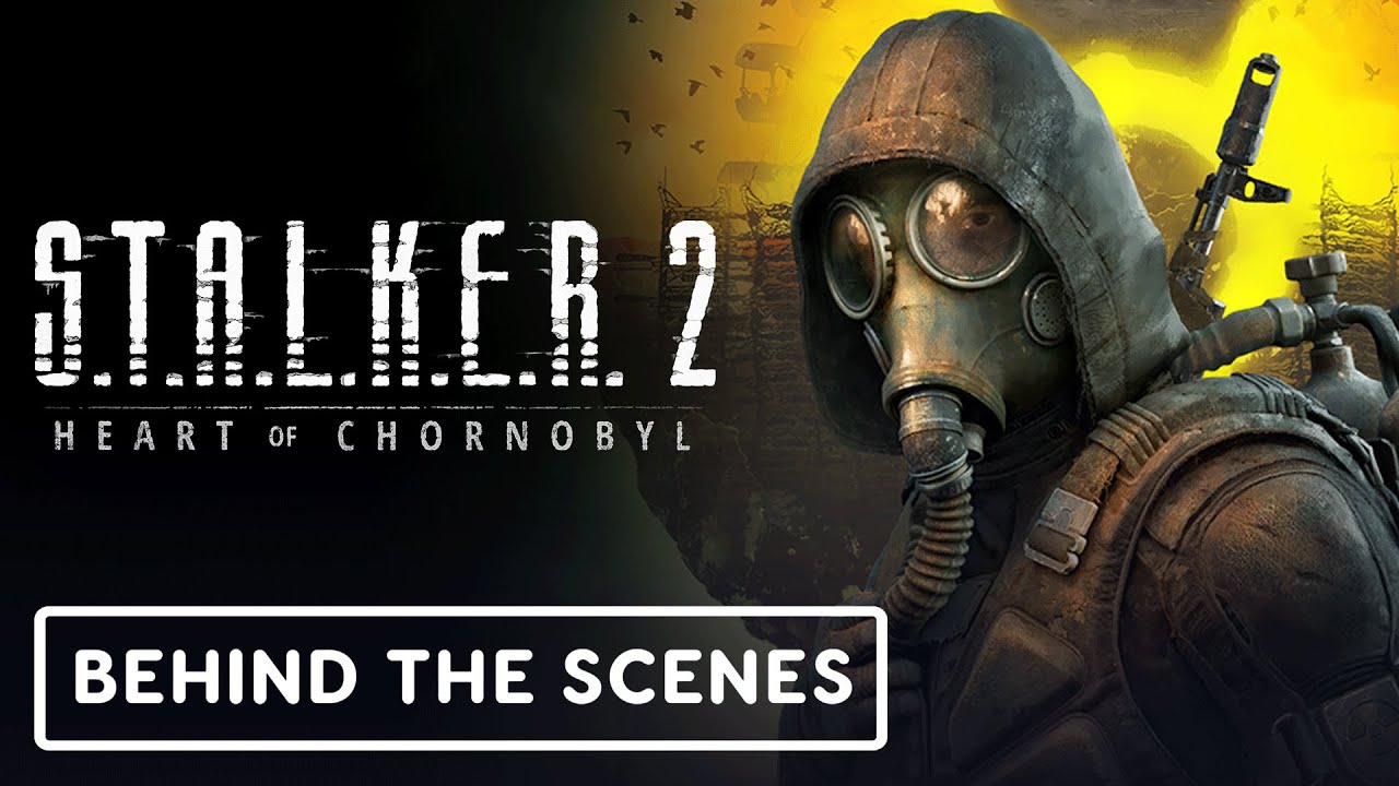 Stalker 2: Heart of Chornobyl - Official Developer Deep Dive