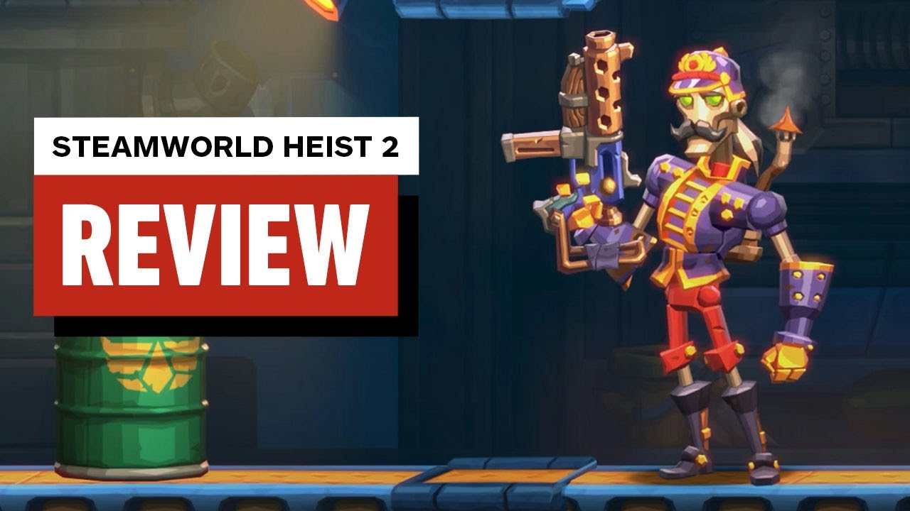 Steal the Show: IGN’s SteamWorld Heist 2 Review