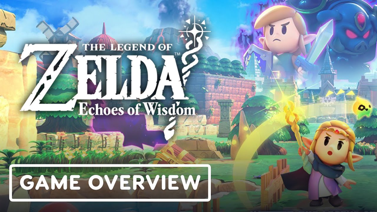 The Legend of Zelda: Echoes of Wisdom - Game Overview Trailer