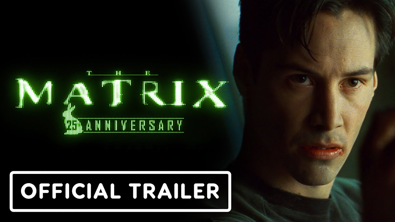 The Matrix - Official 25th Anniversary Trailer (2024) Keanu Reeves, Carrie Ann Moss