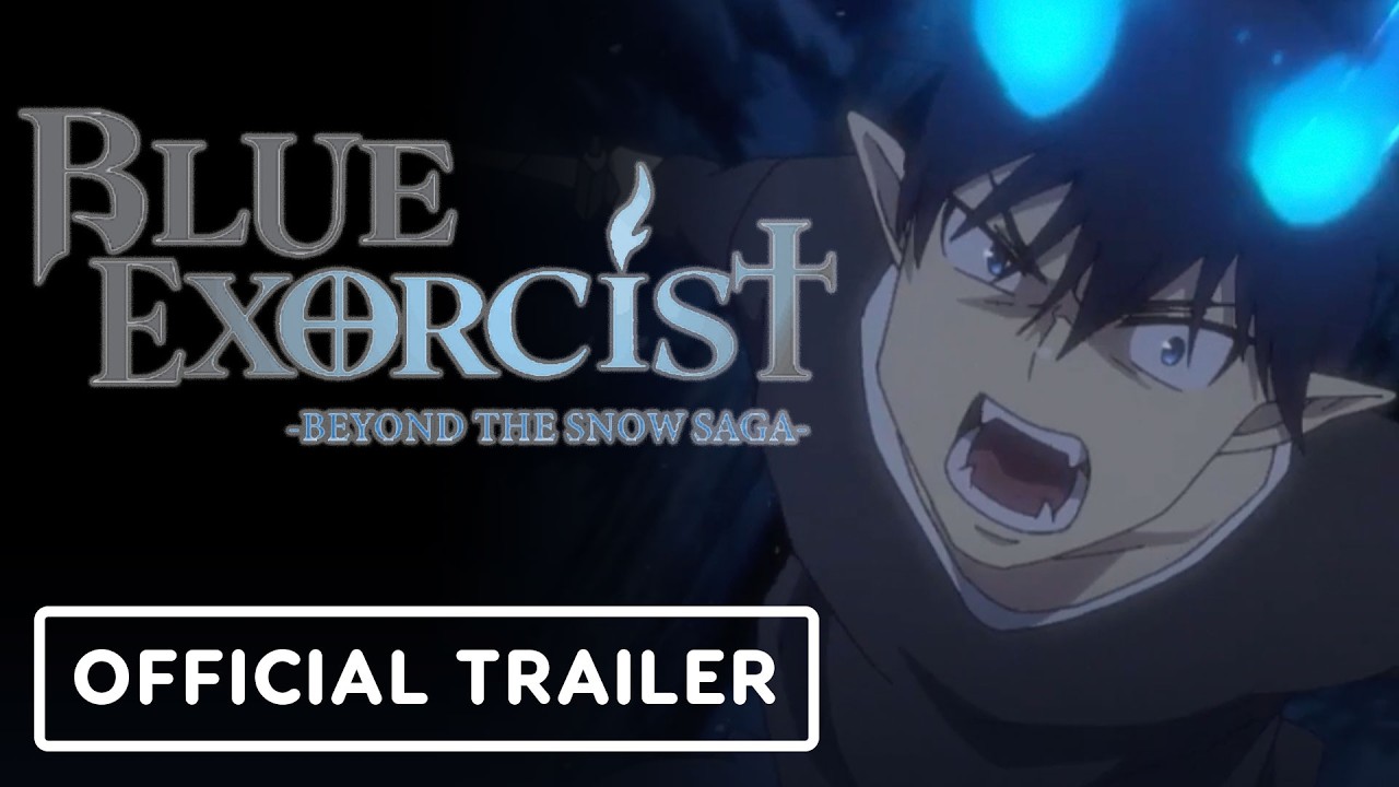 Blue Exorcist: Beyond the Snow Saga Trailer