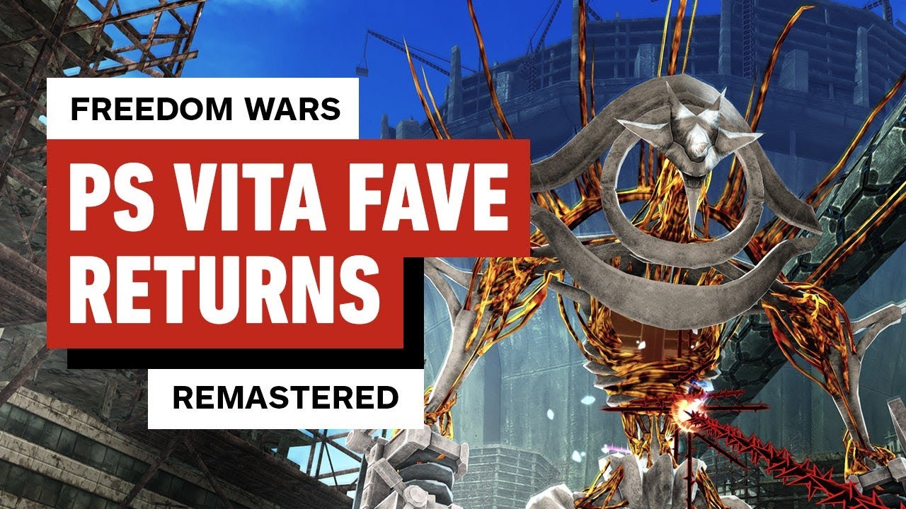 Freedom Wars Remastered: Exclusive Preview