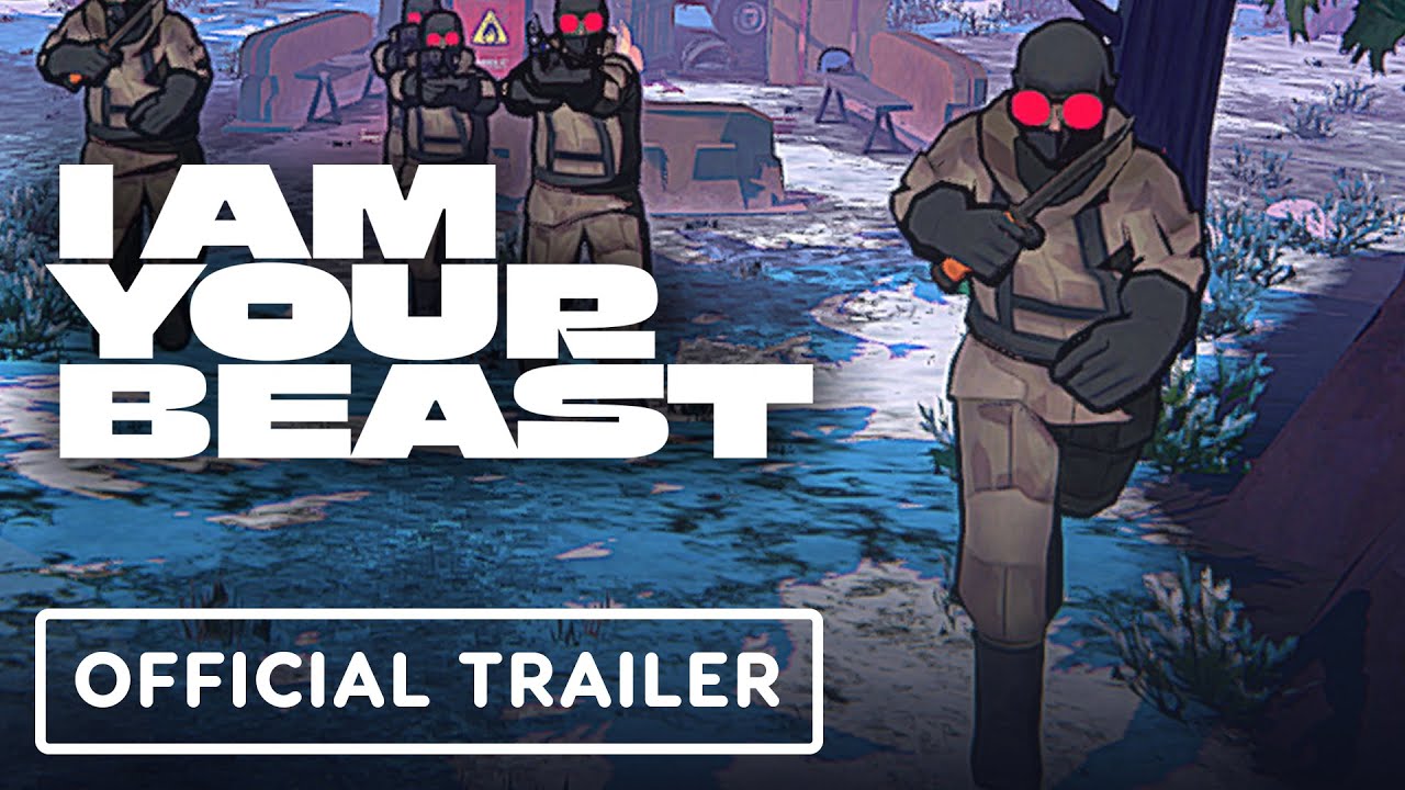 I Am Your Beast: Official Launch Trailer