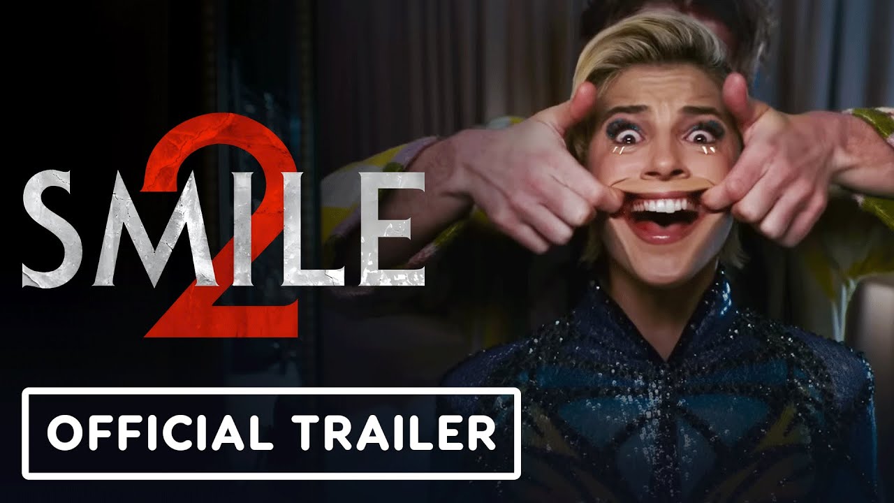 Smile 2 - Official Trailer (2024) Naomi Scott, Rosemarie DeWitt, Kyle Gallner