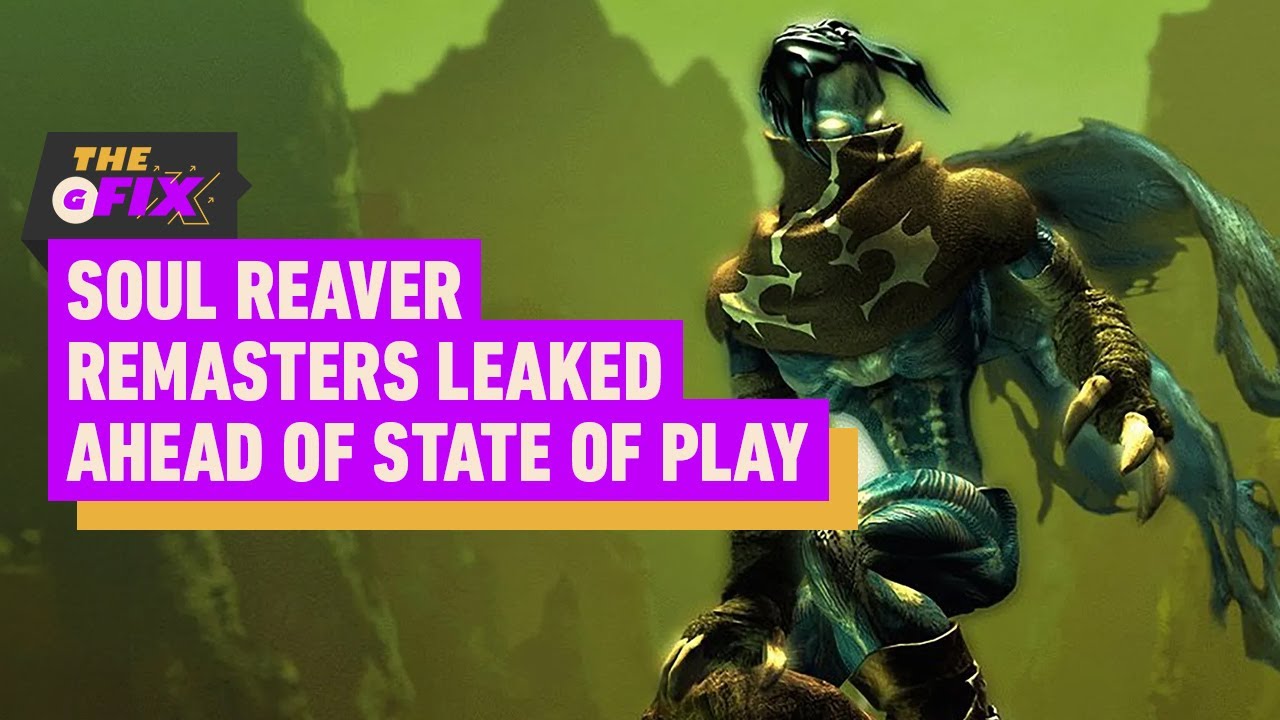 Soul Reaver Remasters Leaked Ahead of State of Play - IGN Daily Fix