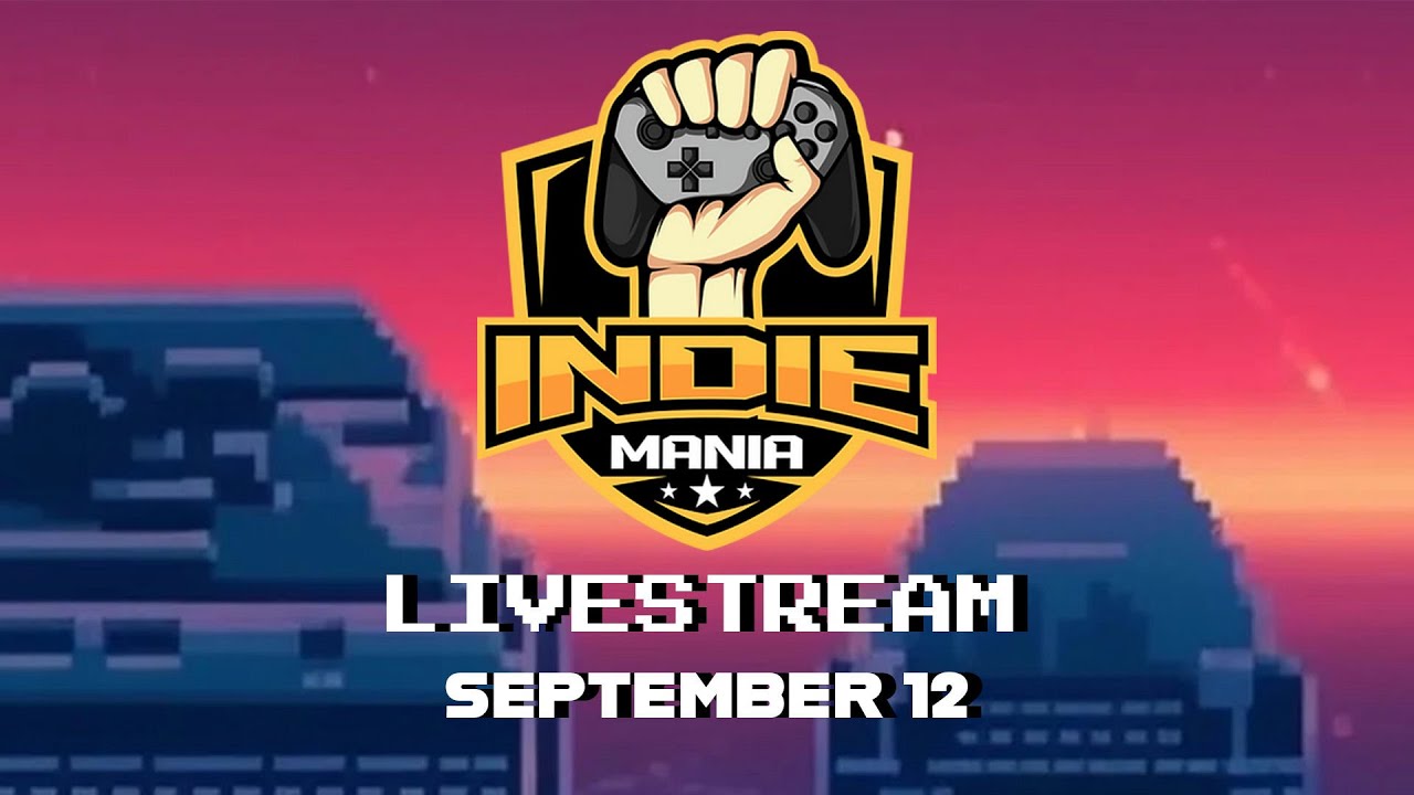 IndieMania Day 1: Epic Livestream