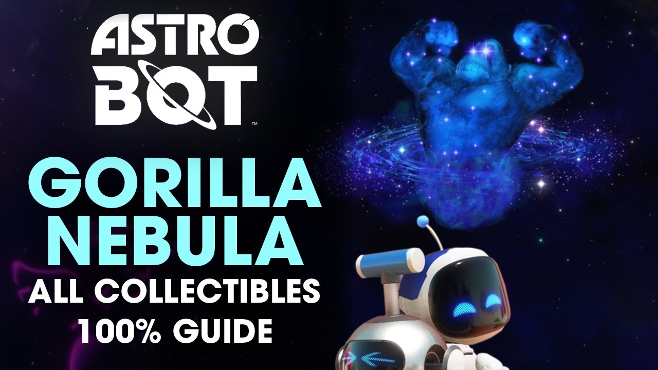 Astro Bot: Gorilla Nebula (W1) - 100% Guide (All Bots, Puzzle Pieces, Secret Exits)