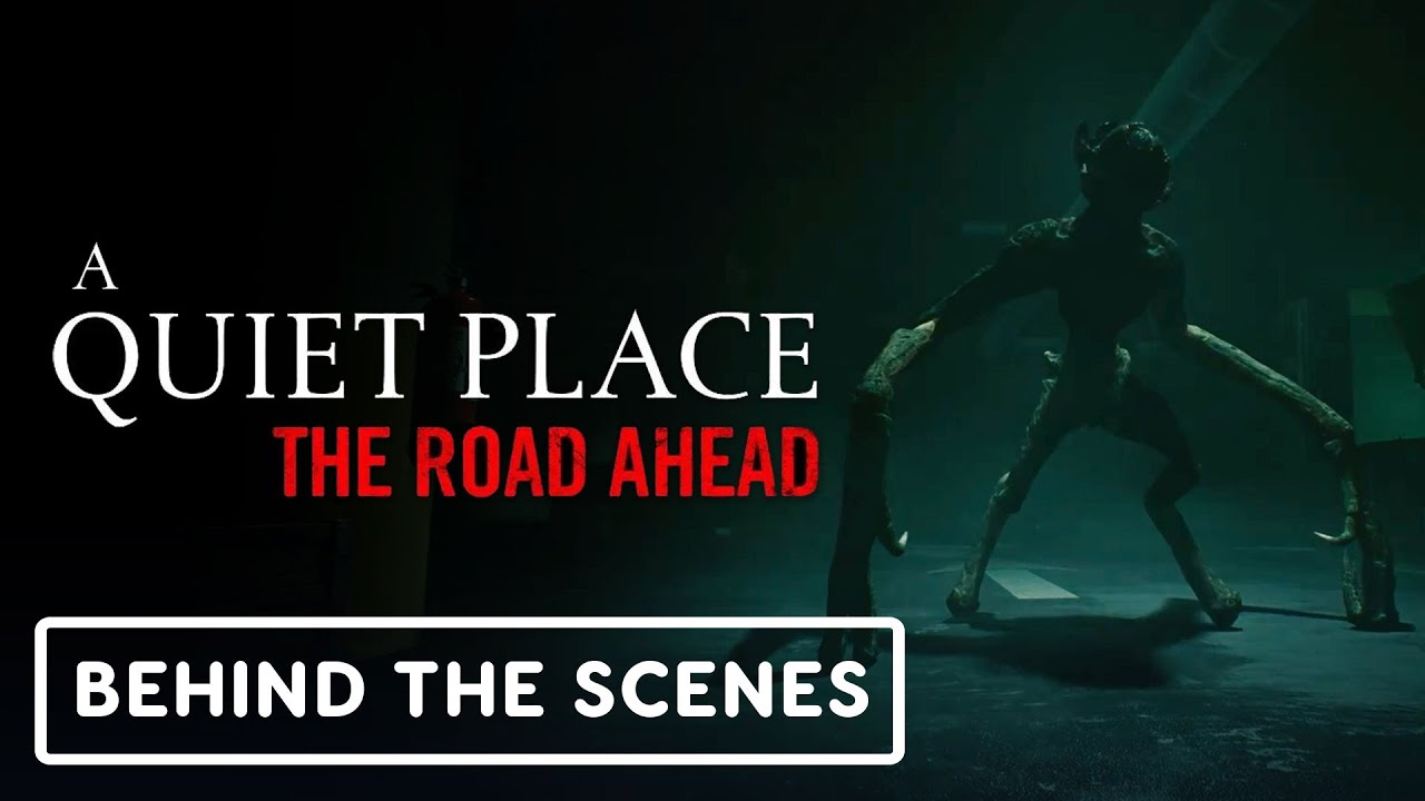 A Quiet Place: The Road Ahead - Official 'Hide-and-Seek' Gameplay Behind the Scenes Clip