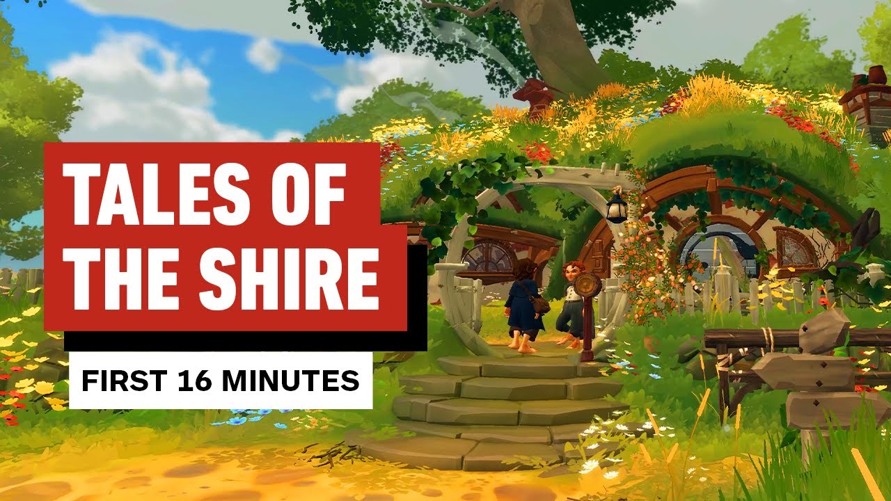 The Shire’s First 16 Minutes: IGN Gameplay