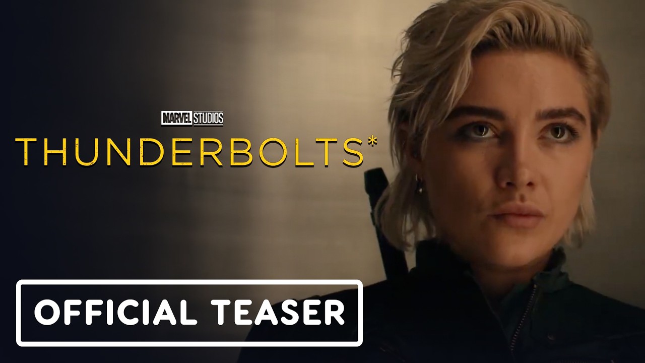 Thunderbolts Teaser Trailer 2025