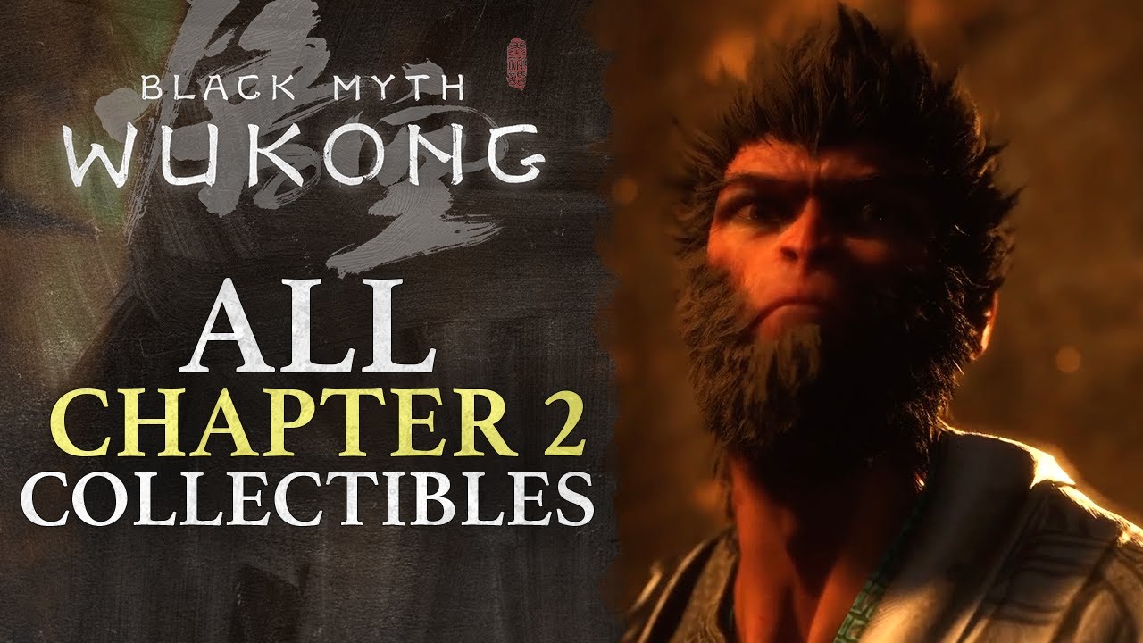 Ultimate Guide: Black Myth Wukong Chapter 2 Collectibles