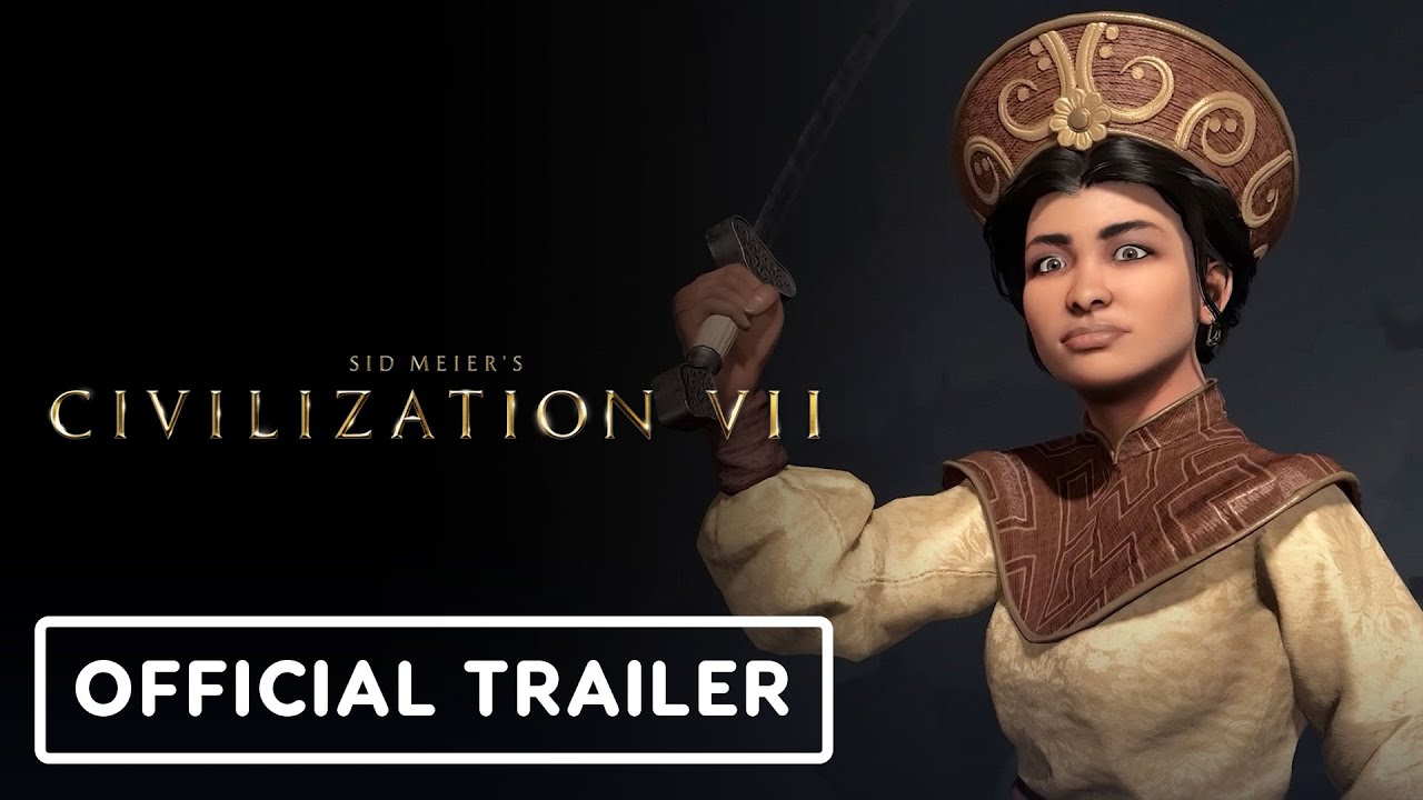 Civilization 7 - Official First Look: Trung Trac Trailer