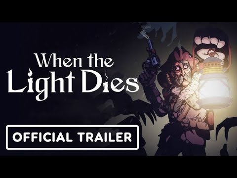 When the Light Dies - Official Steam Launch Trailer