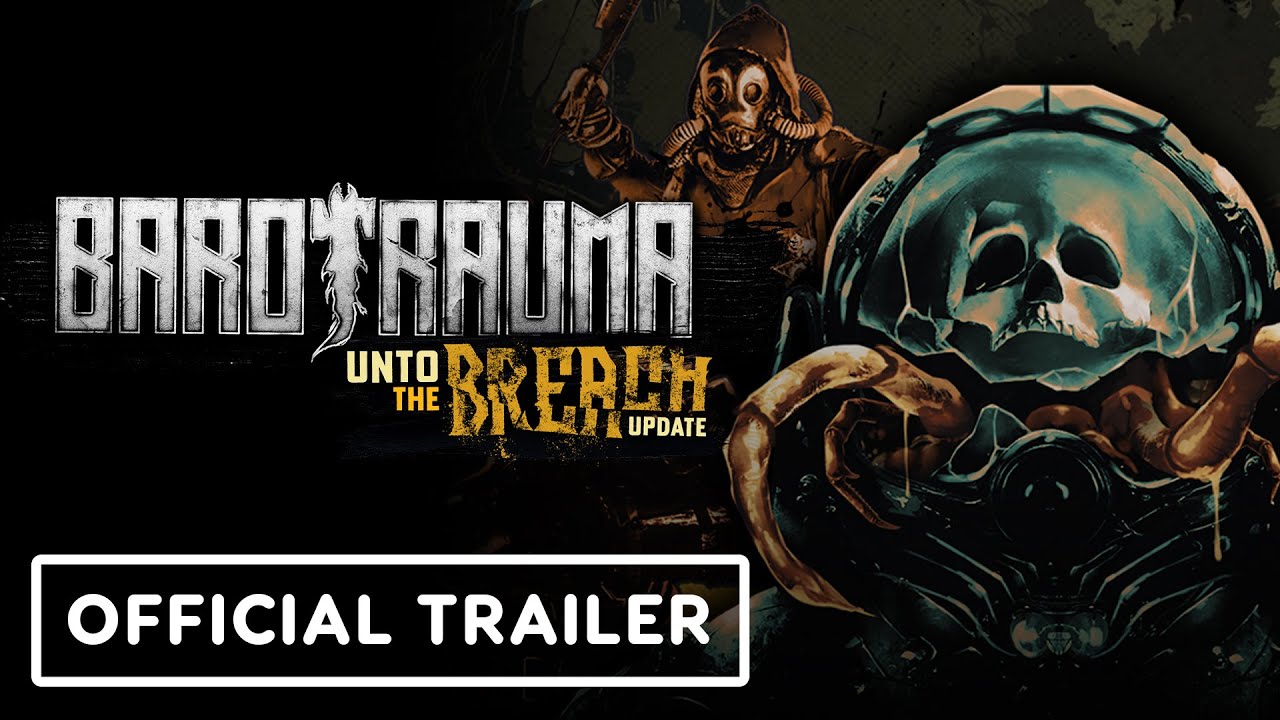 Barotrauma: Official 'Unto the Breach' Update Trailer