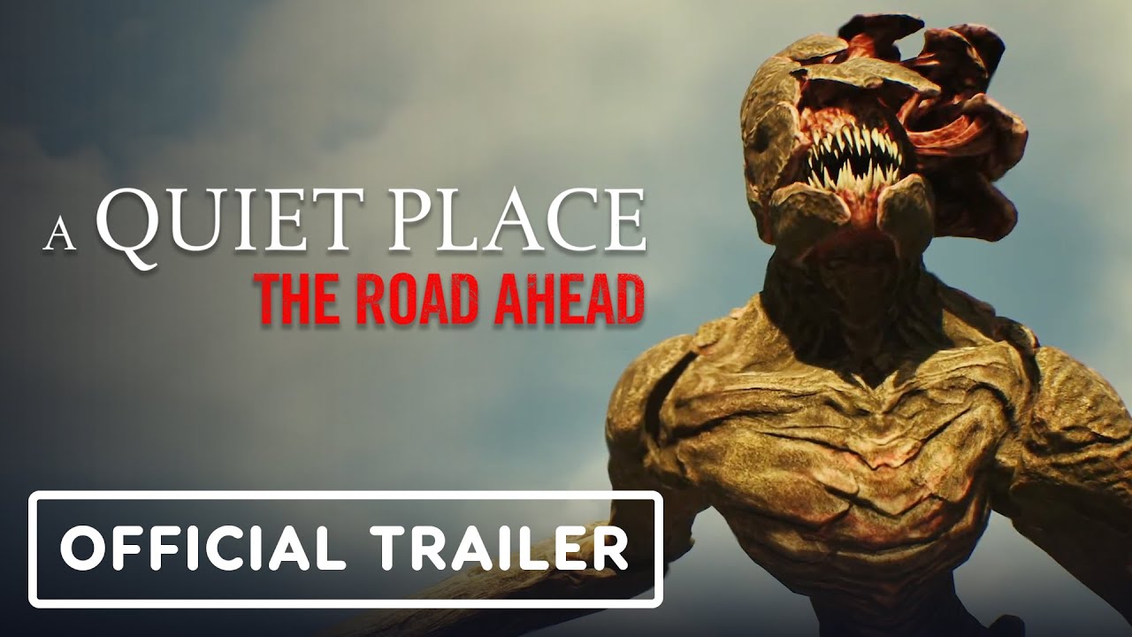 A Quiet Place: The Road Ahead - Official Launch Trailer