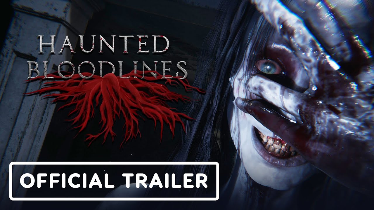 Haunted Bloodlines - Exclusive Gameplay Trailer