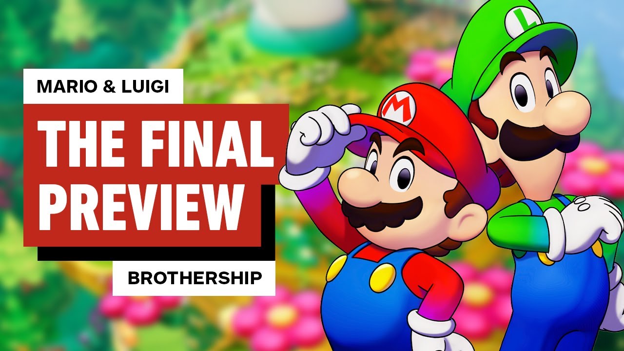 Mario & Luigi: Brothership – The Final Preview