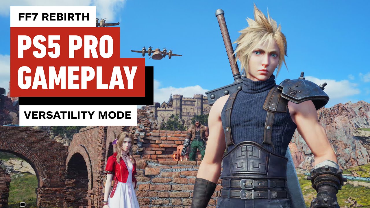 Final Fantasy 7 Rebirth PS5 Pro Gameplay: Versatility Mode